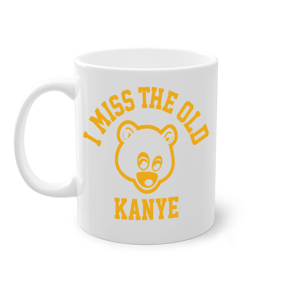 i miss the old kanye 113#- black words - phrases-Mug / Coffee Cup
