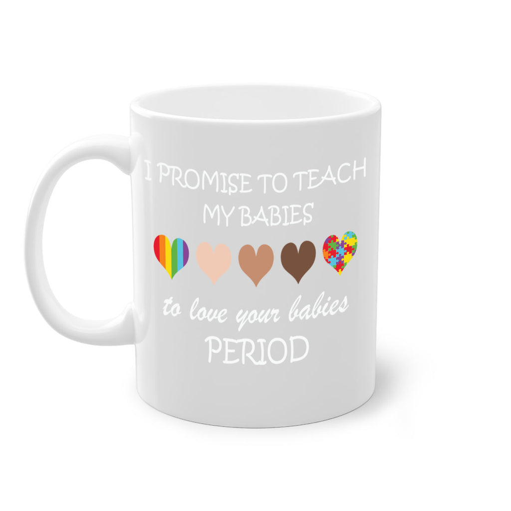 i promise to teach my lgbt 124#- lgbt-Mug / Coffee Cup