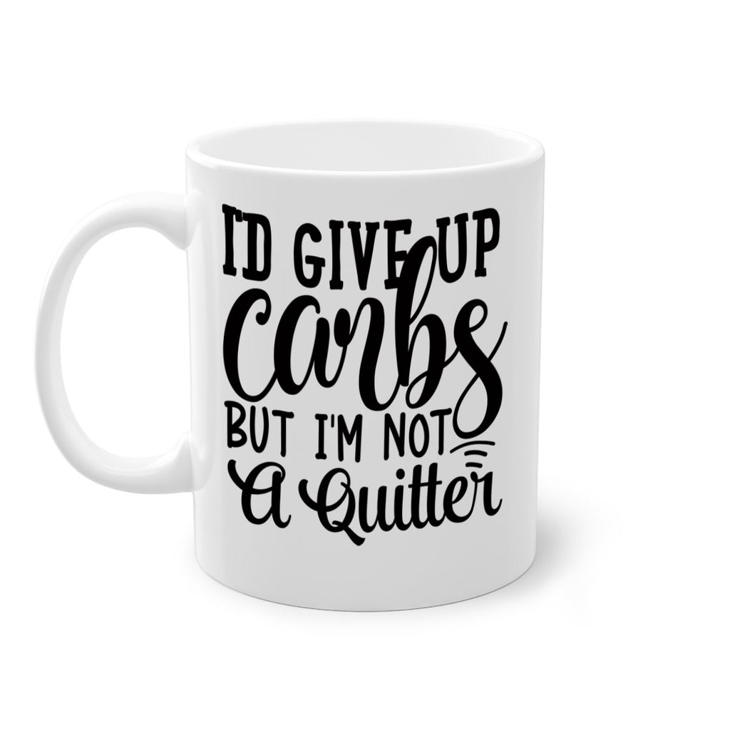 id give up carbs but im not a quitter 41#- gym-Mug / Coffee Cup