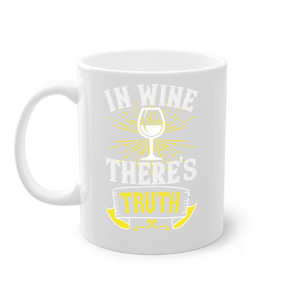 in wine thers truth 221#- wine-Mug / Coffee Cup