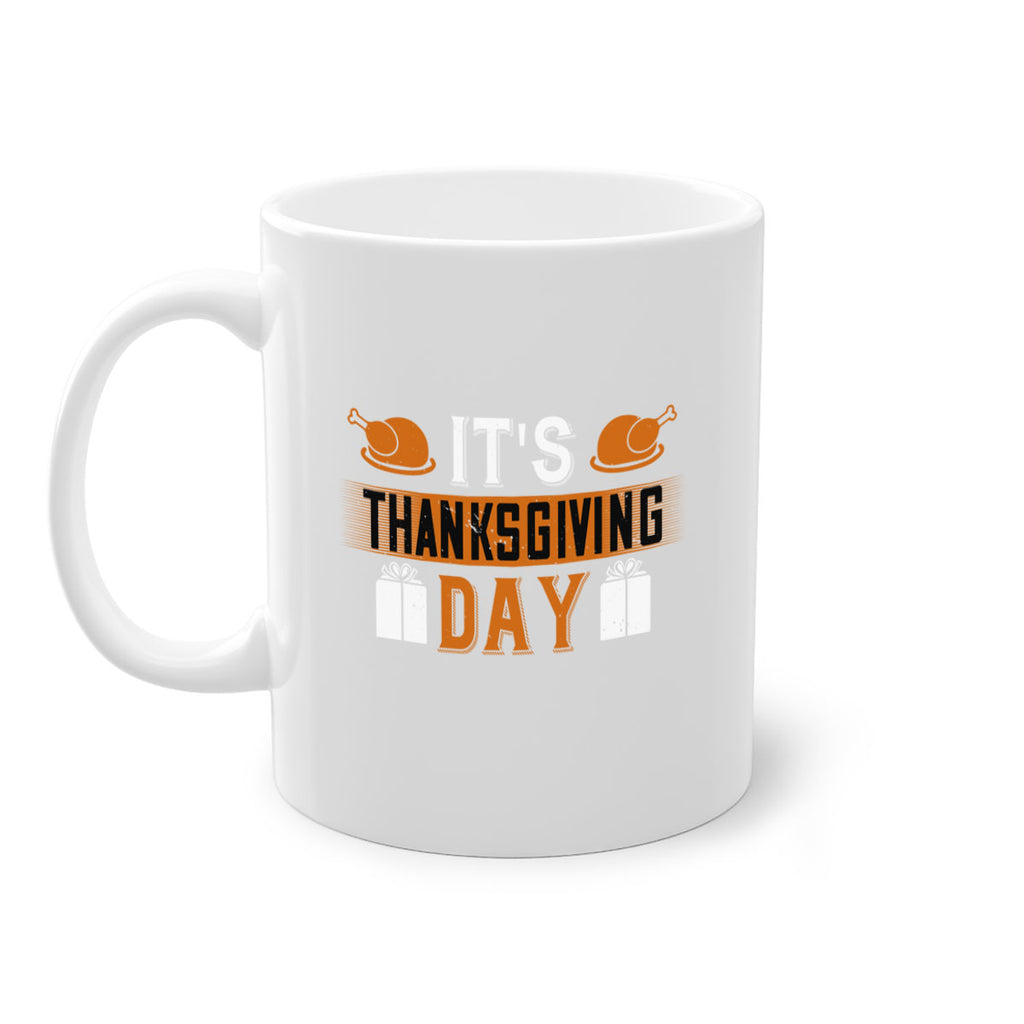 its thanksgiving day 26#- thanksgiving-Mug / Coffee Cup