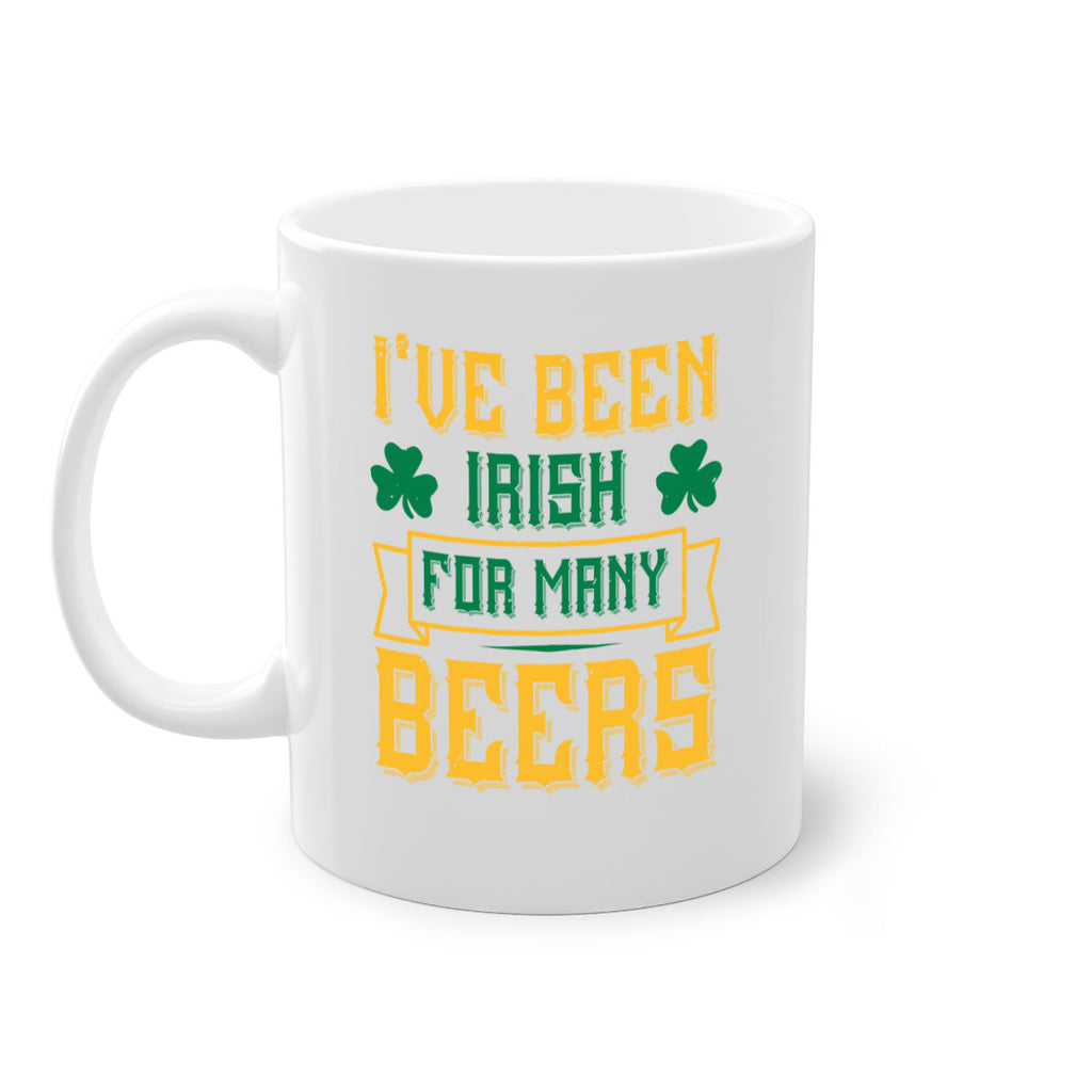 ive been irish for many beers 70#- beer-Mug / Coffee Cup