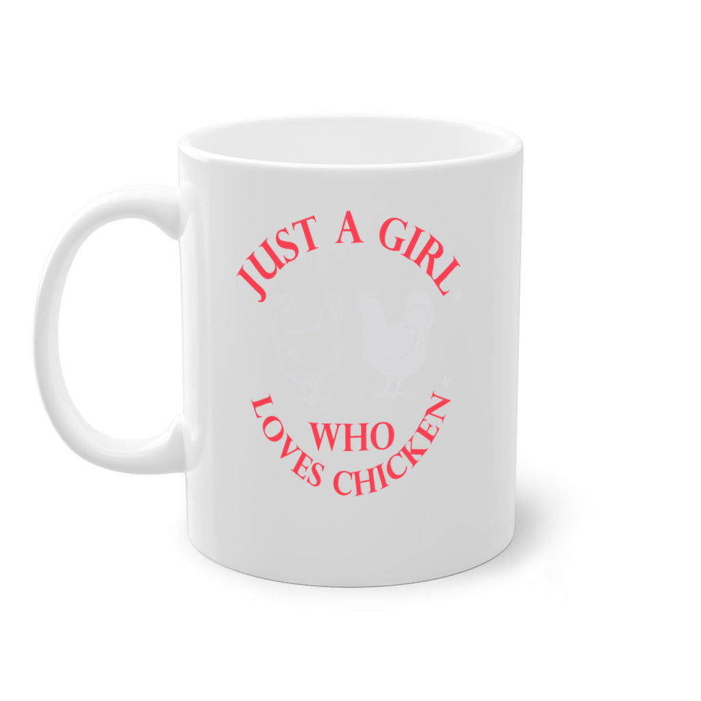 just a girl who loves chicken Style 3#- Chicken-Mug / Coffee Cup