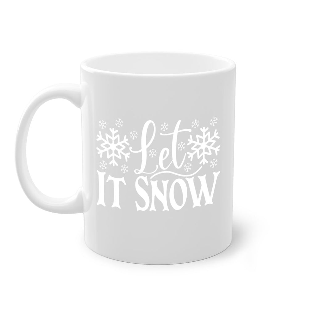 let it snow 26#- kitchen-Mug / Coffee Cup