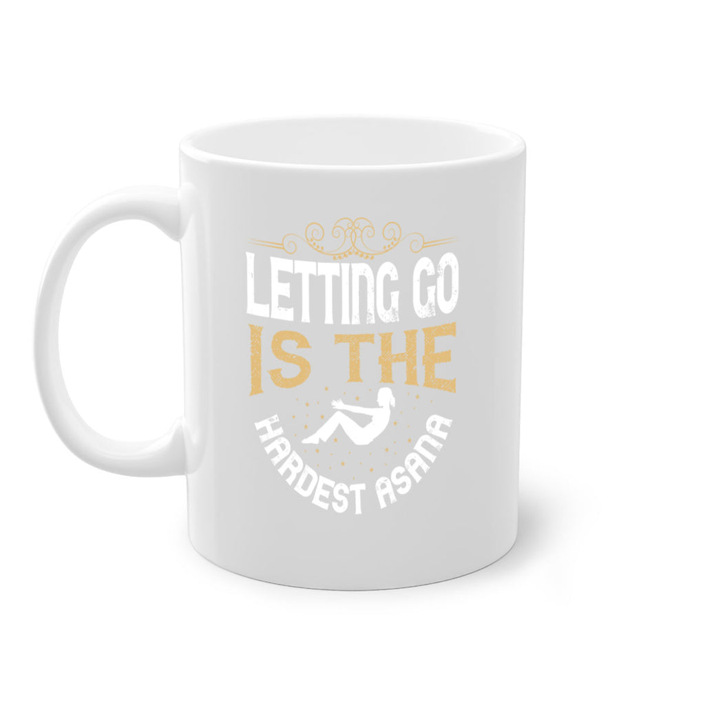 letting go is the hardest asana 76#- yoga-Mug / Coffee Cup