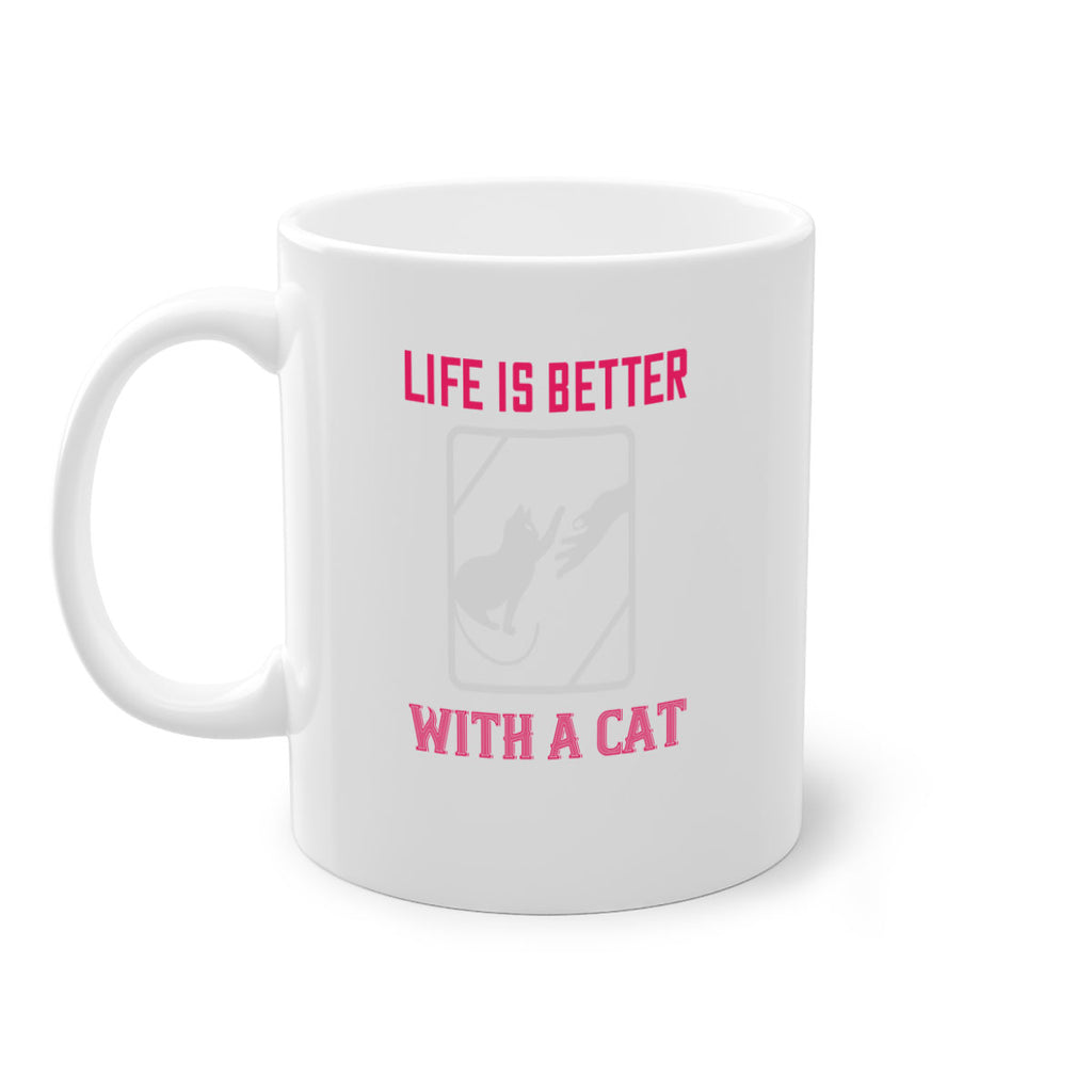 life is better with a cat Style 63#- cat-Mug / Coffee Cup