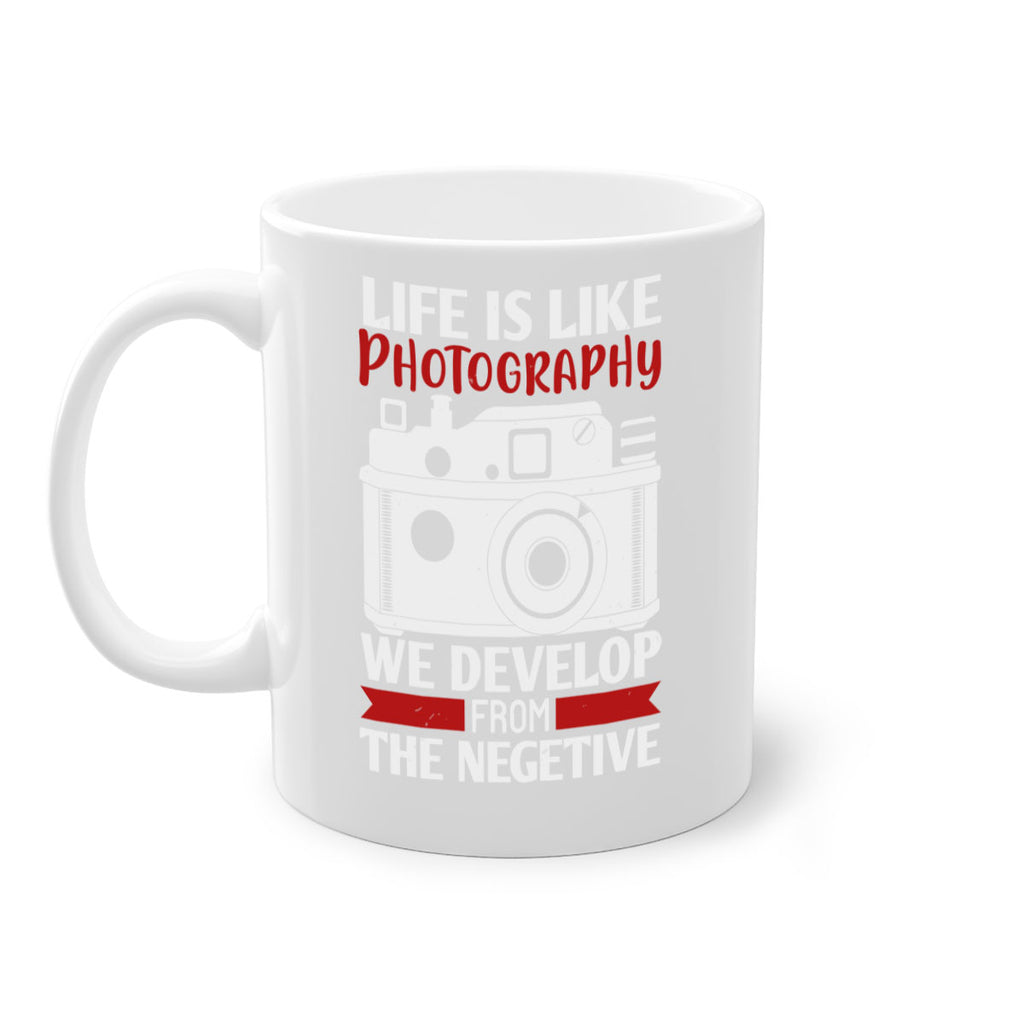 life is like photography 24#- photography-Mug / Coffee Cup