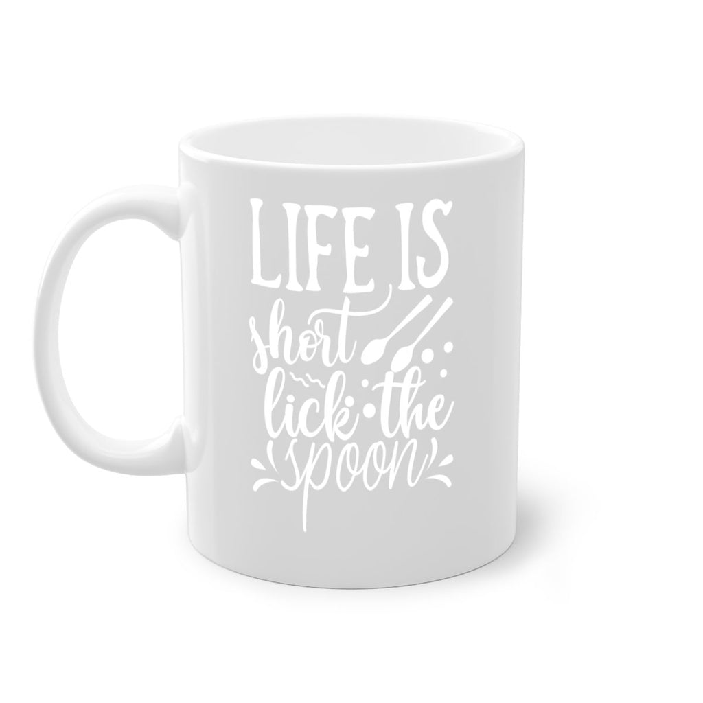 life is short lick the spoon 25#- kitchen-Mug / Coffee Cup