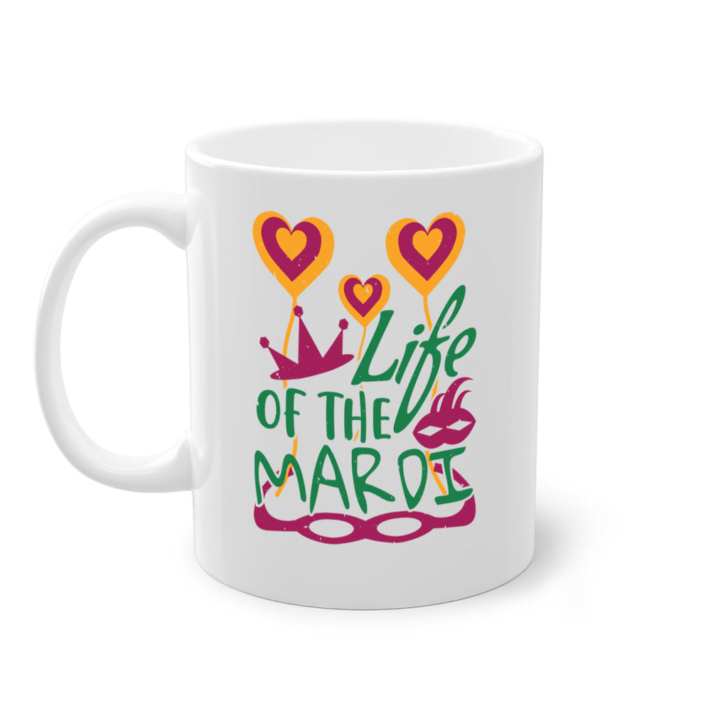 life of the mardi 49#- mardi gras-Mug / Coffee Cup