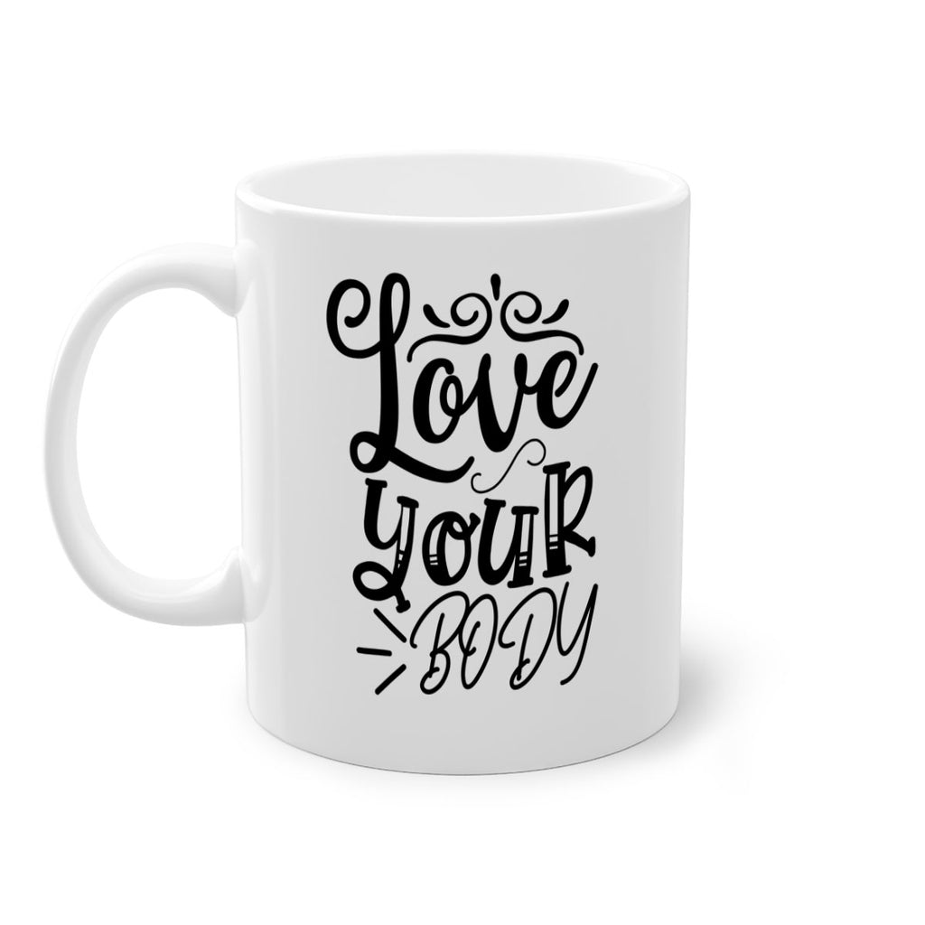 love your body 30#- gym-Mug / Coffee Cup