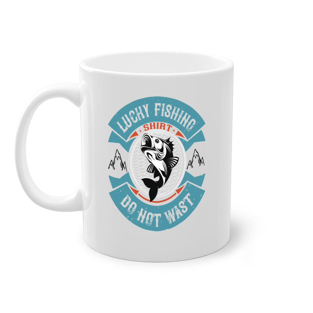lucky fishing shirt do not wast 59#- fishing-Mug / Coffee Cup