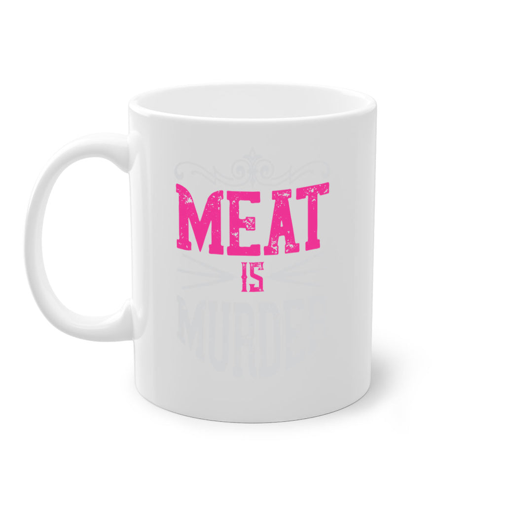 meat is murder 121#- vegan-Mug / Coffee Cup