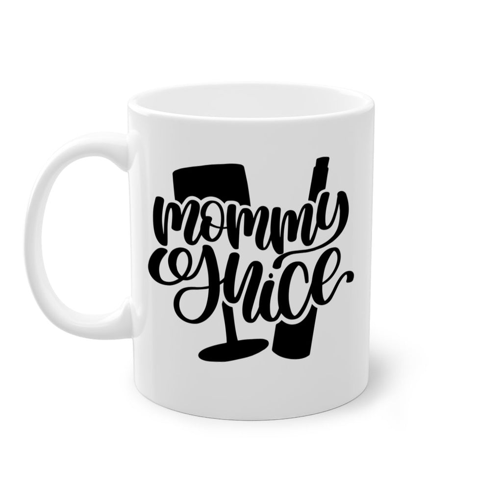 mommy yuice 38#- wine-Mug / Coffee Cup