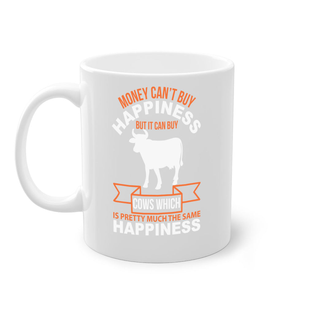 money can’t buy happiness but it can buy cows which is pretty much the same happiness Style 1#- Cow-Mug / Coffee Cup