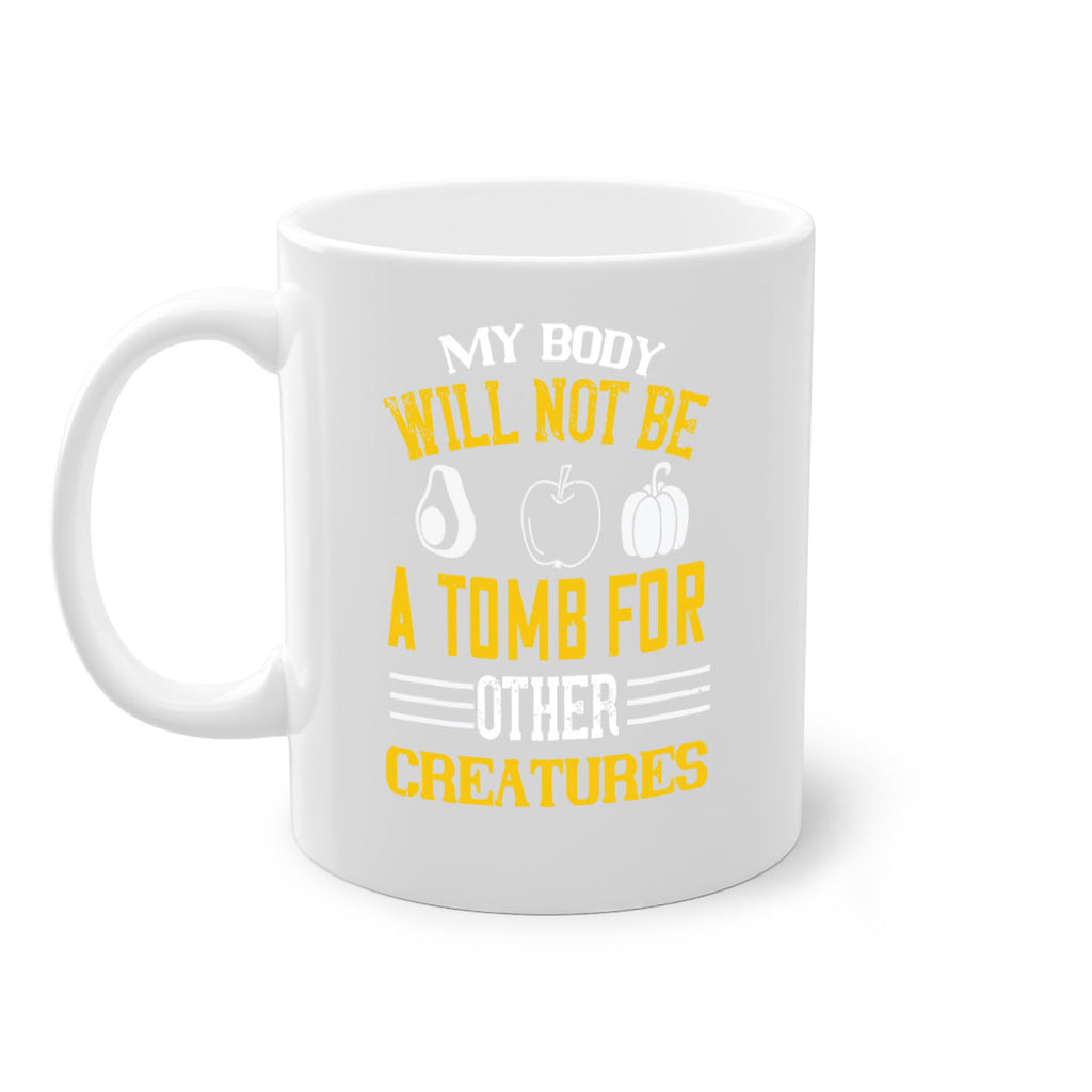 my body will not be a tomb 27#- vegan-Mug / Coffee Cup