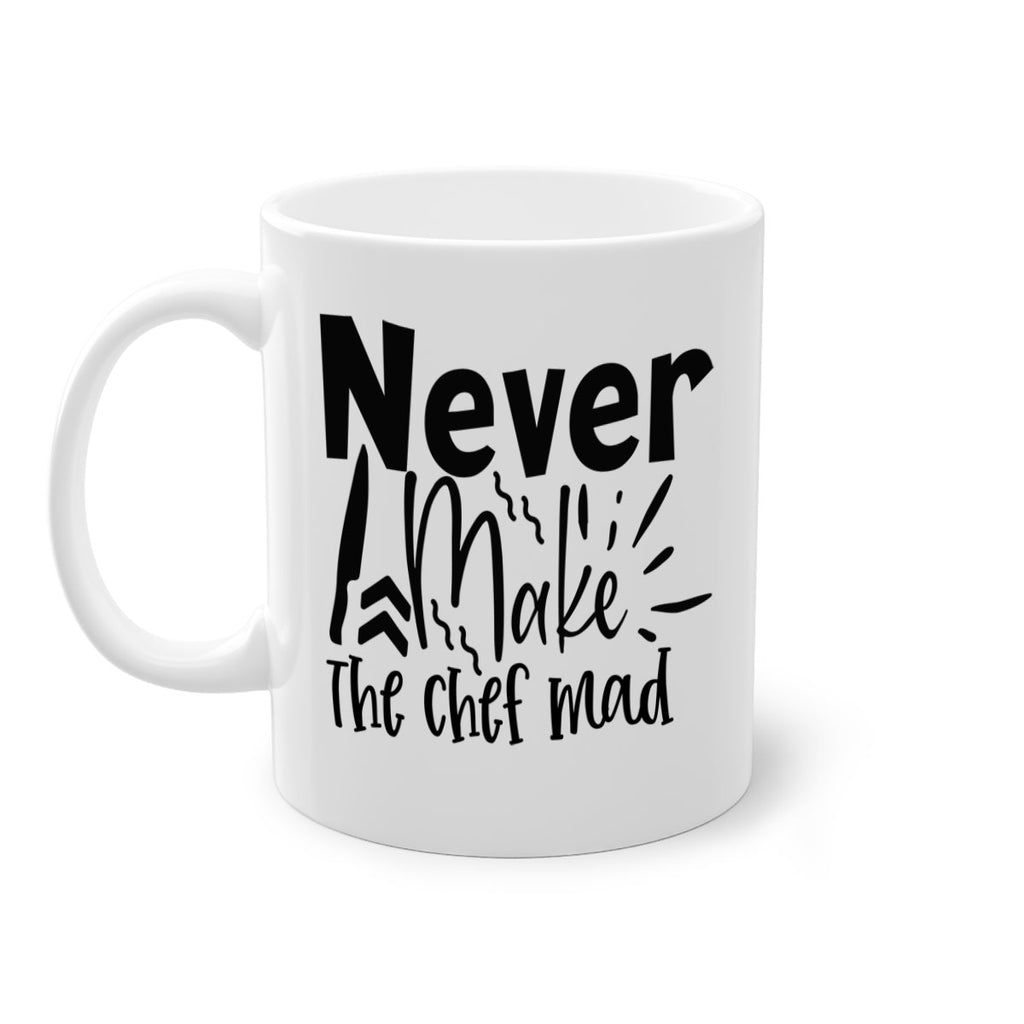never make the chef mad 83#- kitchen-Mug / Coffee Cup