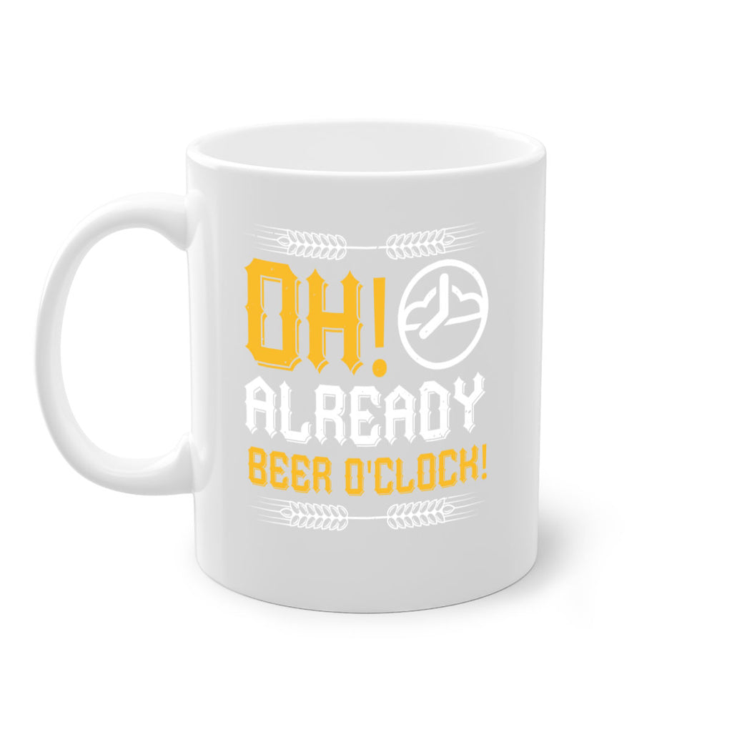 oh already beer oclock 54#- beer-Mug / Coffee Cup