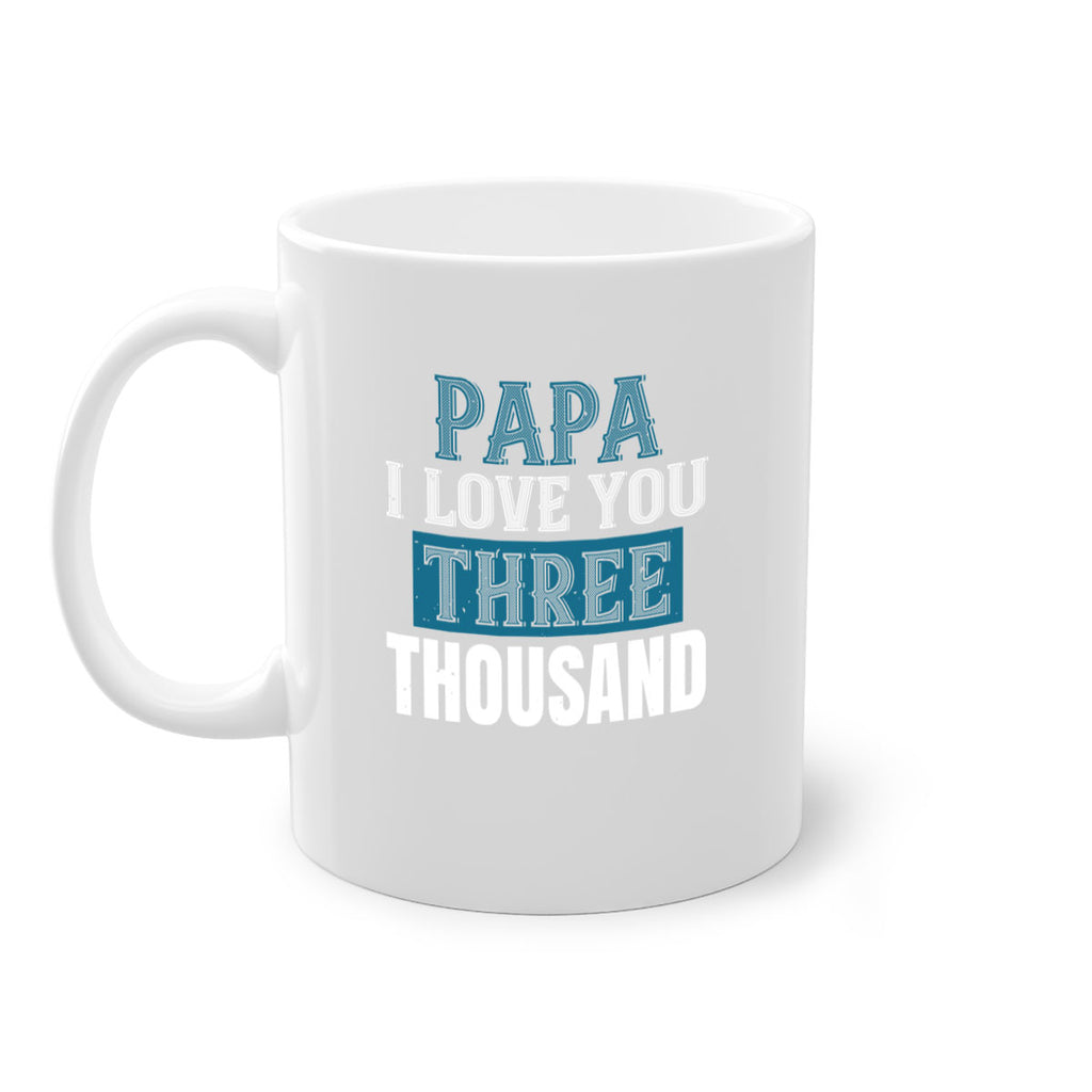 papa i love you three thoushand 20#- grandpa-Mug / Coffee Cup