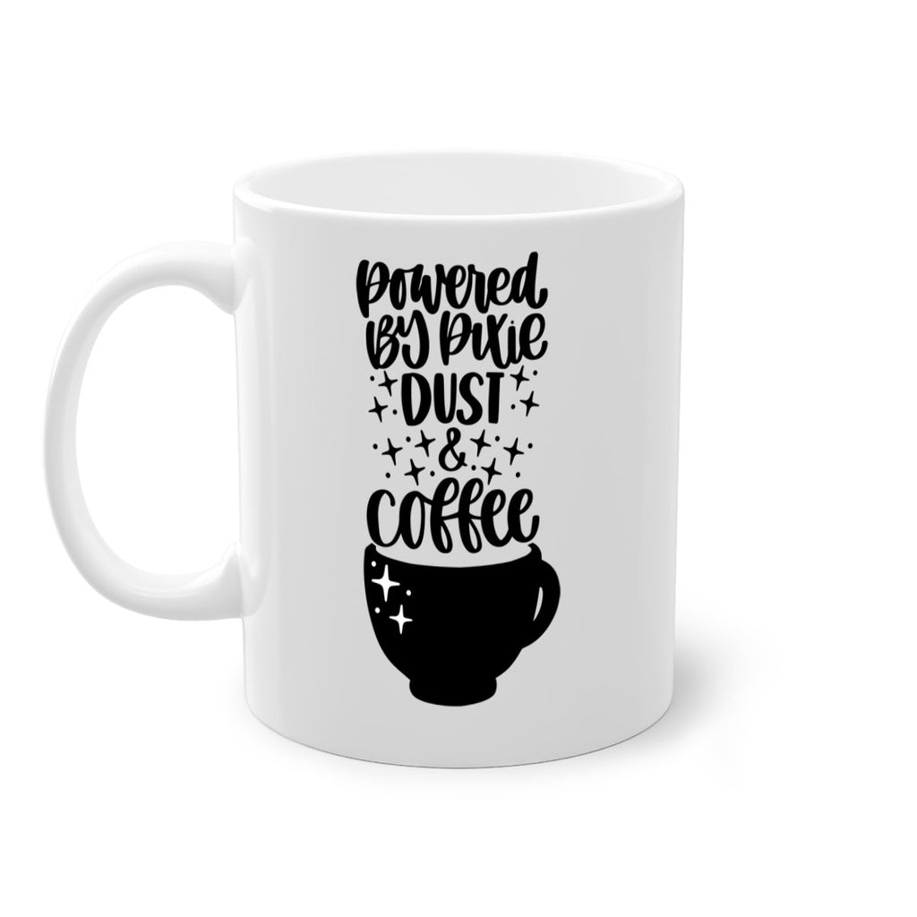 powered by pixie dust coffee 43#- coffee-Mug / Coffee Cup