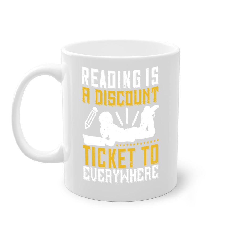 reading is a discount ticket to everywhere 16#- Reading - Books-Mug / Coffee Cup