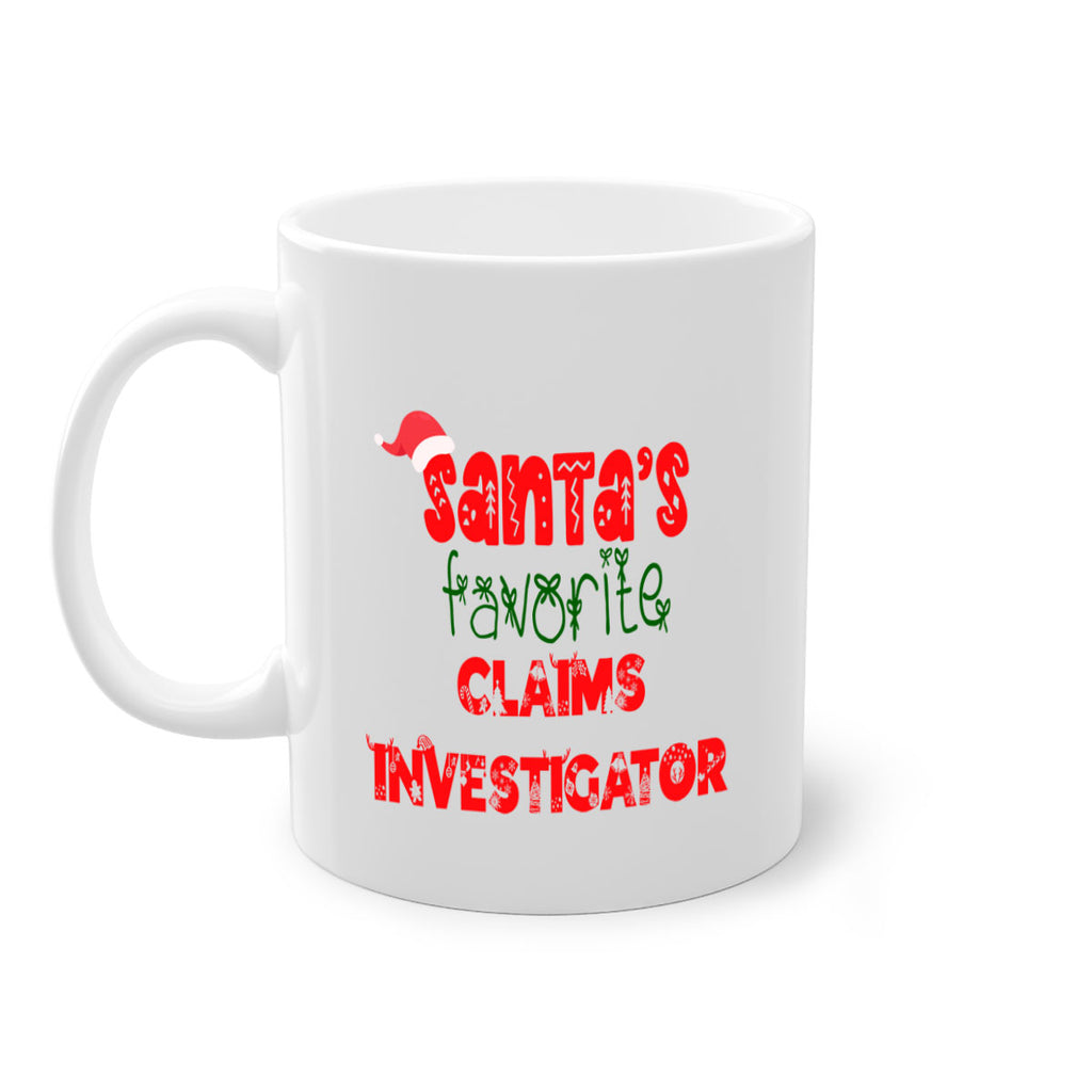santas favorite claims investigator style 719#- christmas-Mug / Coffee Cup
