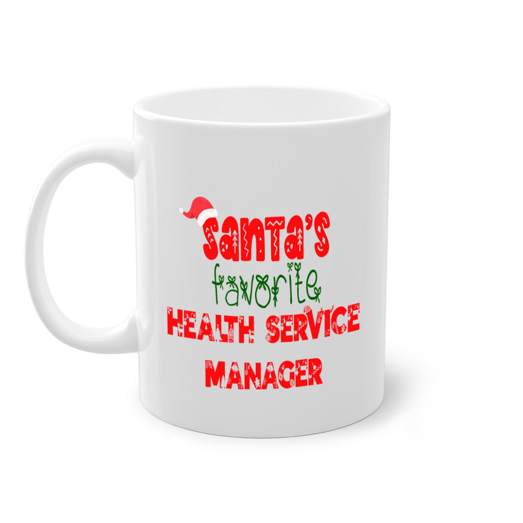 santas favorite health service manager style 866#- christmas-Mug / Coffee Cup