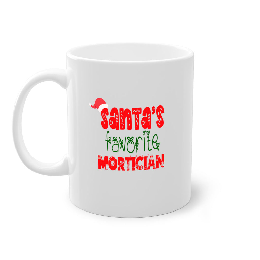 santas favorite mortician style 965#- christmas-Mug / Coffee Cup