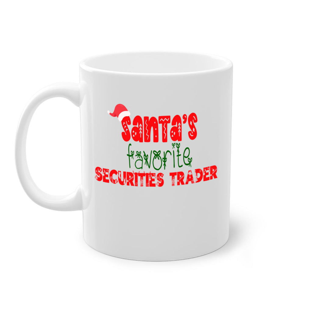 santas favorite securities trader style 1073#- christmas-Mug / Coffee Cup