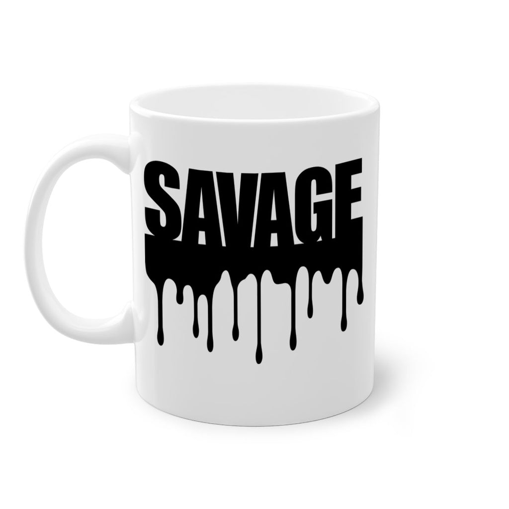 savage drip 41#- black words - phrases-Mug / Coffee Cup
