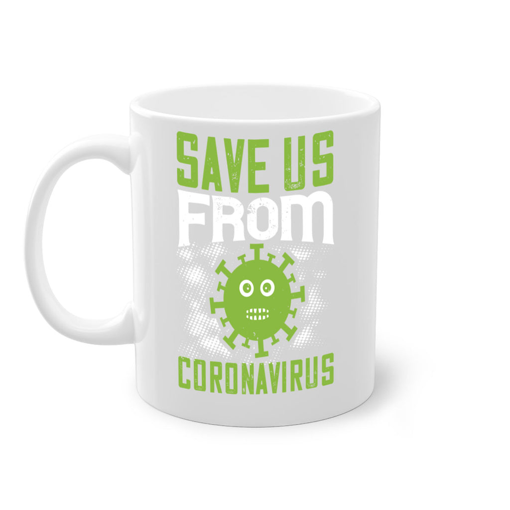 save us from coronavirus Style 25#- corona virus-Mug / Coffee Cup