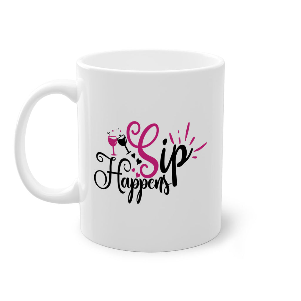 sip happens 163#- wine-Mug / Coffee Cup