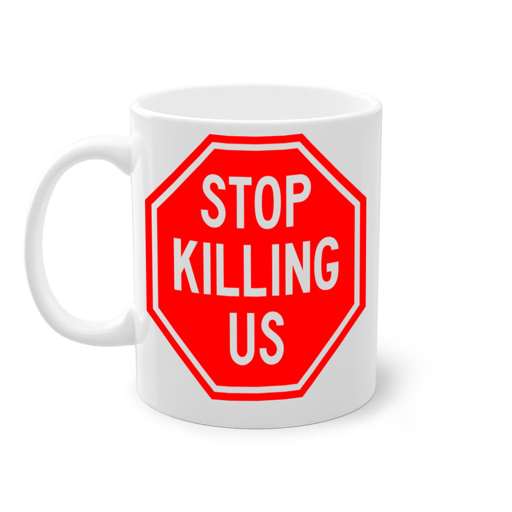 stop killing us 25#- black words - phrases-Mug / Coffee Cup