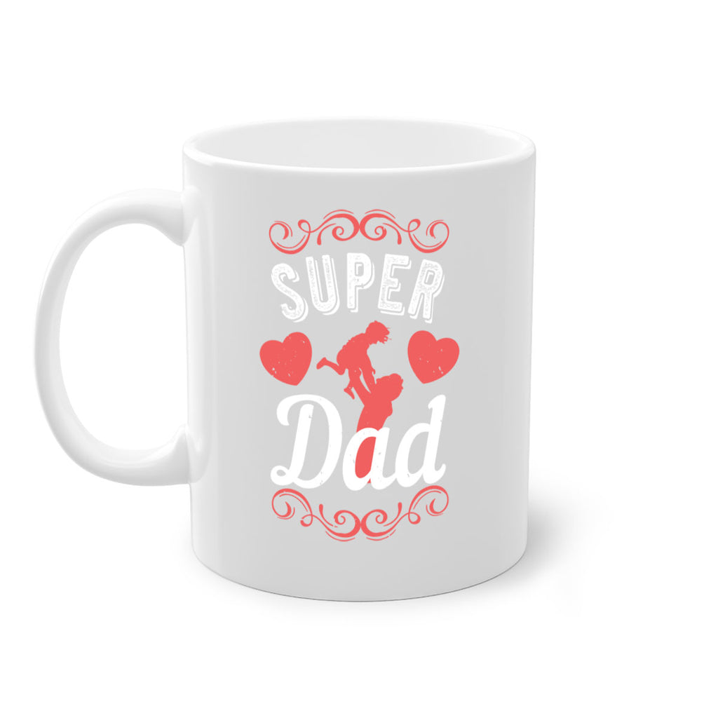 super dad 178#- fathers day-Mug / Coffee Cup