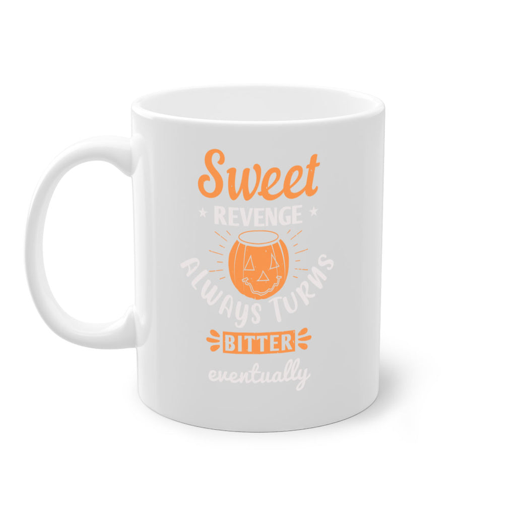 sweet revenge always 130#- halloween-Mug / Coffee Cup
