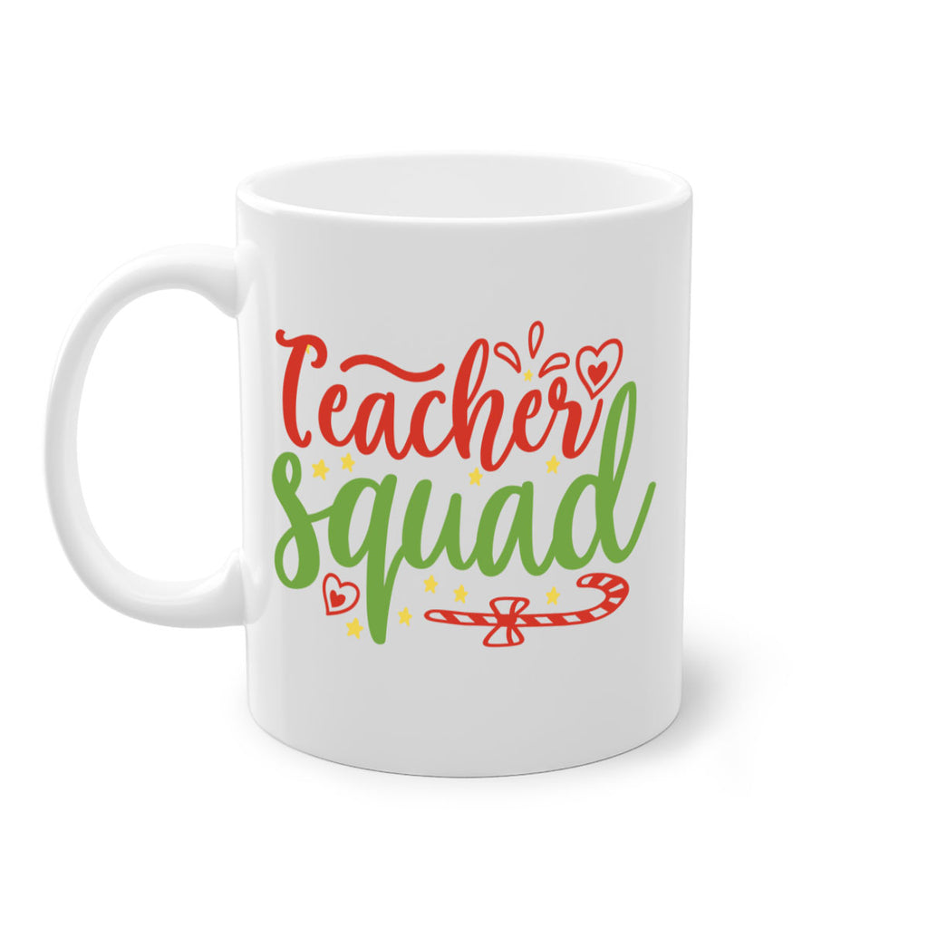 teacher squad 9#- christmas-Mug / Coffee Cup