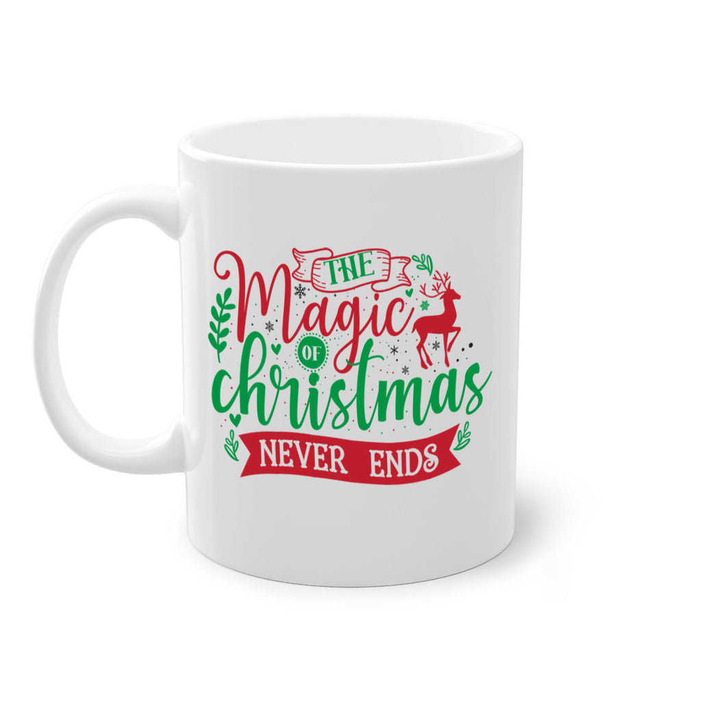 the magic of christmas never ends style 1201#- christmas-Mug / Coffee Cup