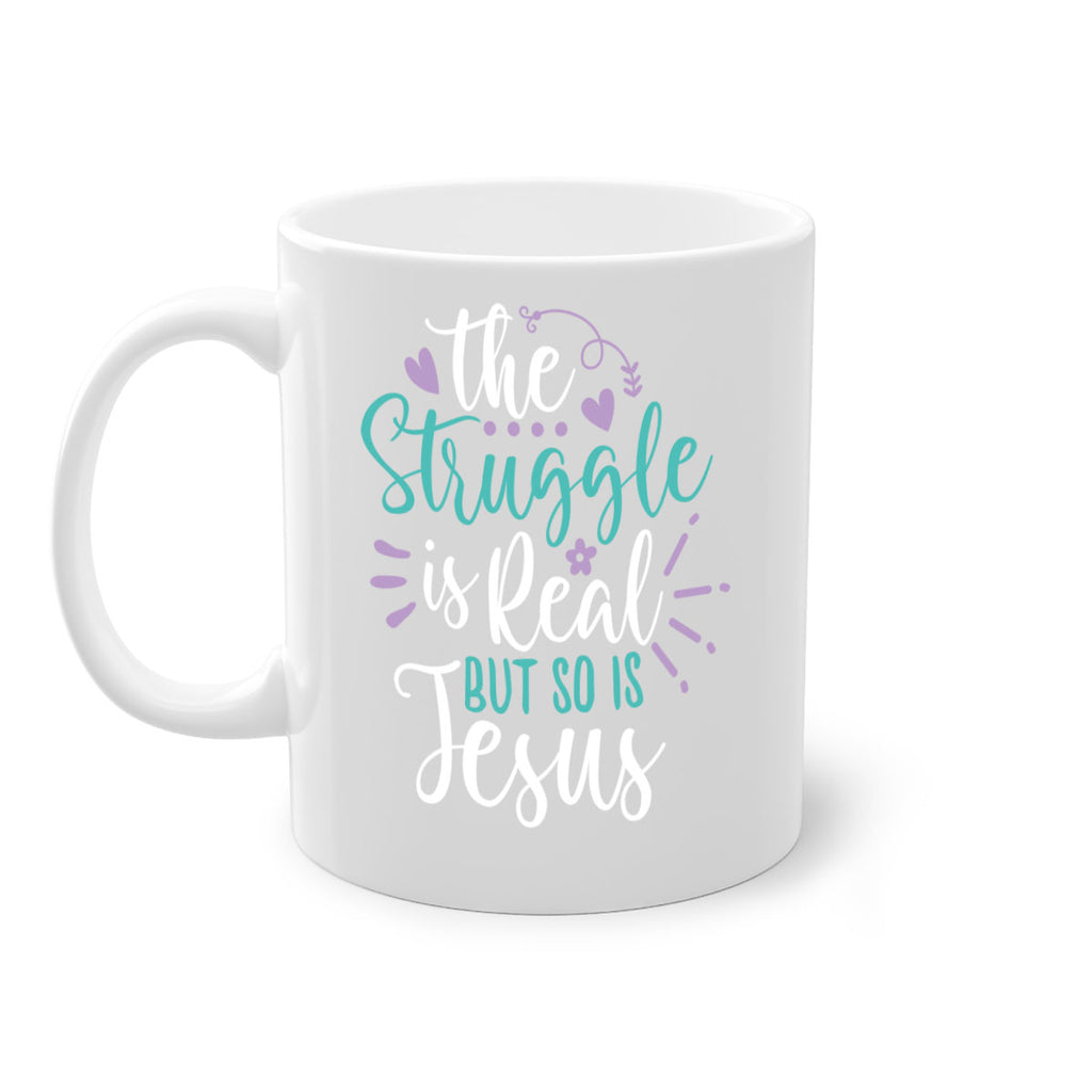 the struggle is real but so is jesuss 4#- easter-Mug / Coffee Cup