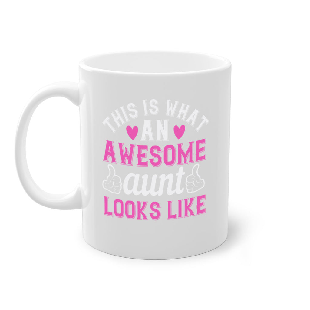 this is an awesome aunt looks like Style 20#- aunt-Mug / Coffee Cup