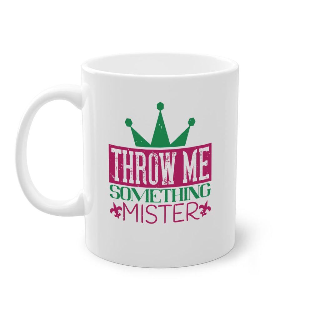 throw me something mister 33#- mardi gras-Mug / Coffee Cup