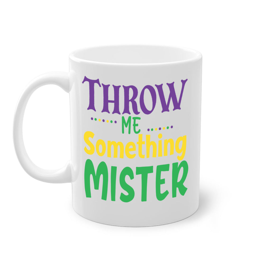 throw me something mister 73#- mardi gras-Mug / Coffee Cup