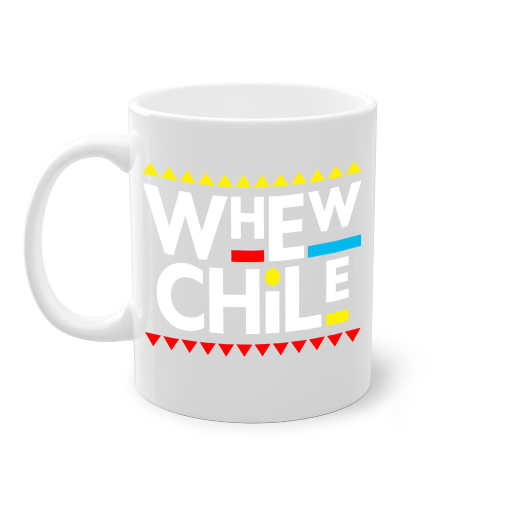 whew chile 11#- black words - phrases-Mug / Coffee Cup