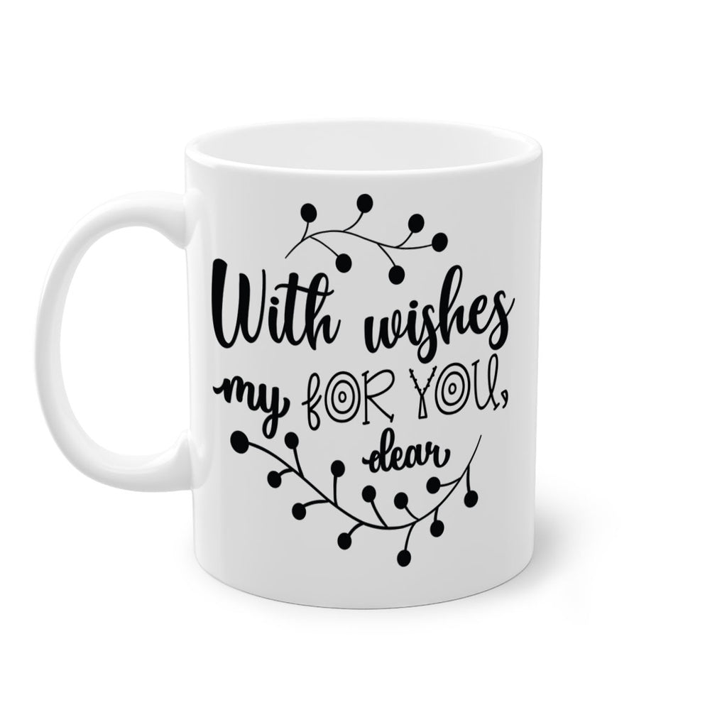with wishes for you, my dear style 1245#- christmas-Mug / Coffee Cup