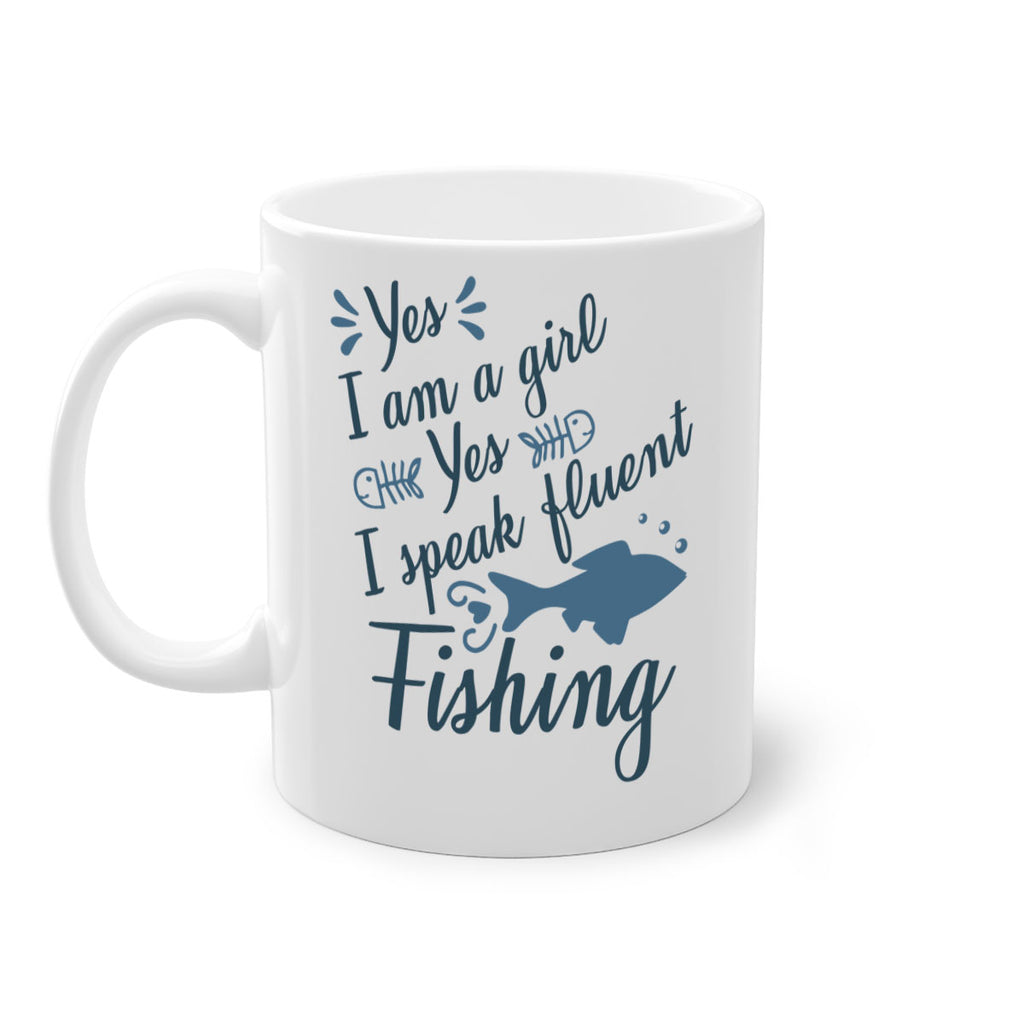 yes i am a girl 9#- fishing-Mug / Coffee Cup