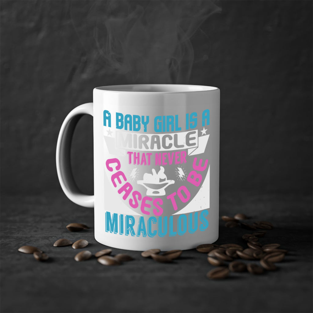 A baby girl is a miracle Style 196#- baby2-Mug / Coffee Cup