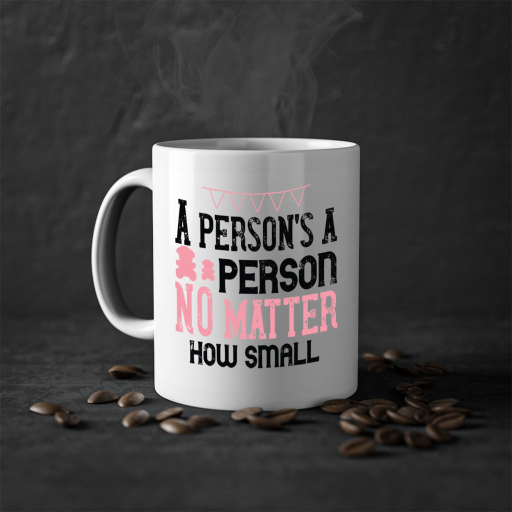 A persons a person no matter how small Style 53#- kids-Mug / Coffee Cup
