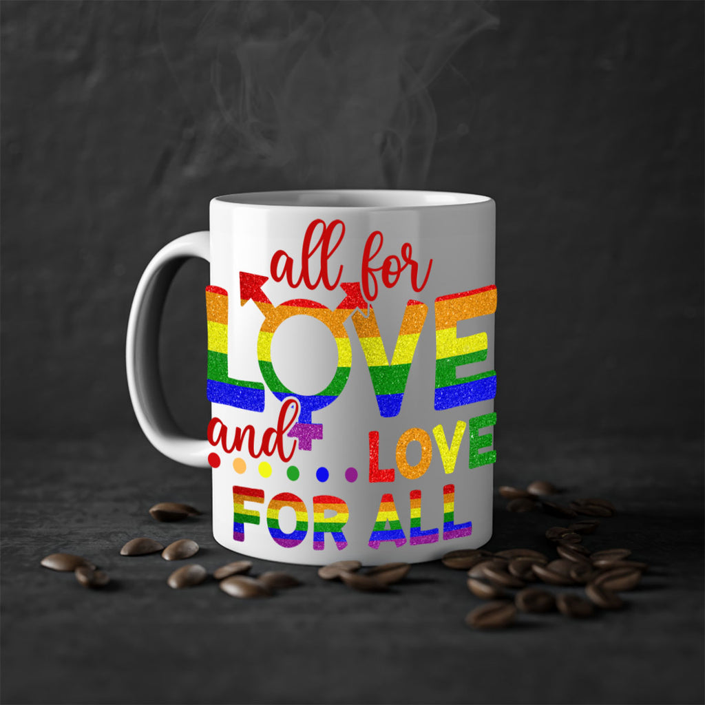 All For Love Love For All Lgbt Design 45#- lgbt-Mug / Coffee Cup