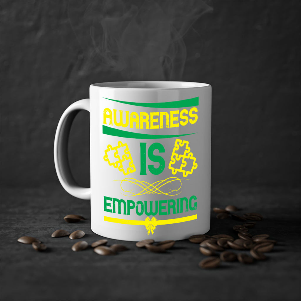 Awareness is empowering Style 4#- Self awareness-Mug / Coffee Cup