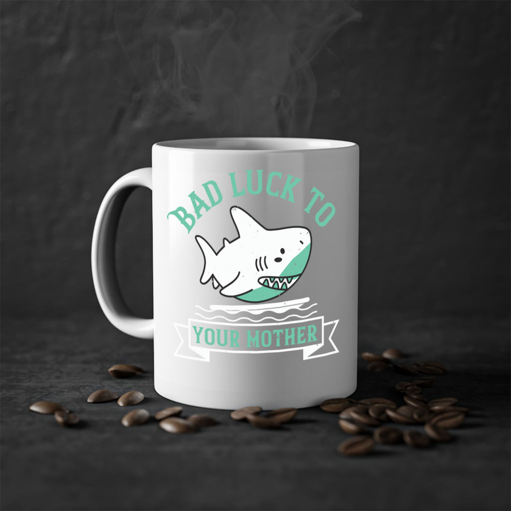 Bad luck to your mother Style 94#- Shark-Fish-Mug / Coffee Cup