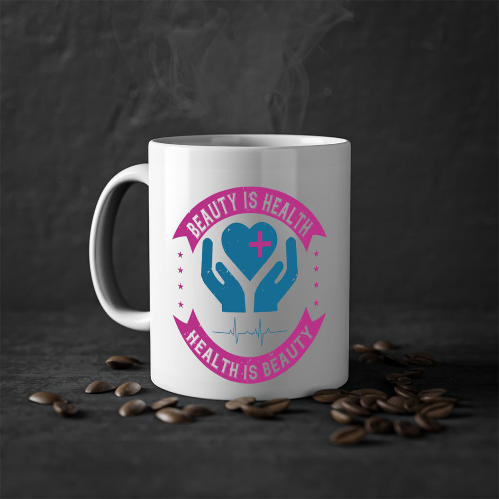Beauty is health Health is beauty Style 6#- World Health-Mug / Coffee Cup