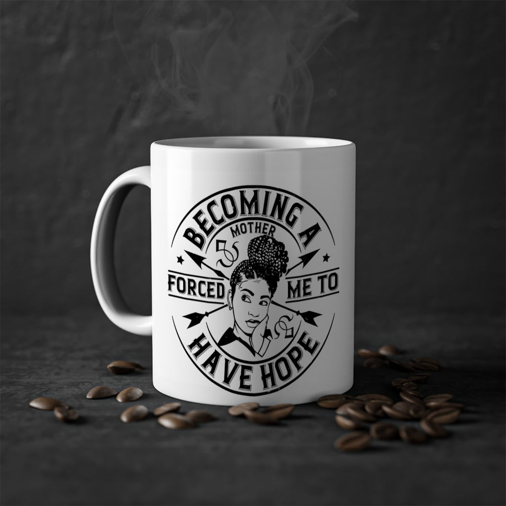Becoming a mother forced me to have hope Style 44#- Afro - Black-Mug / Coffee Cup